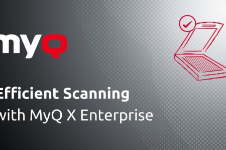 Complex Does Not Mean Complicated: MyQ X Enterprise Scanning